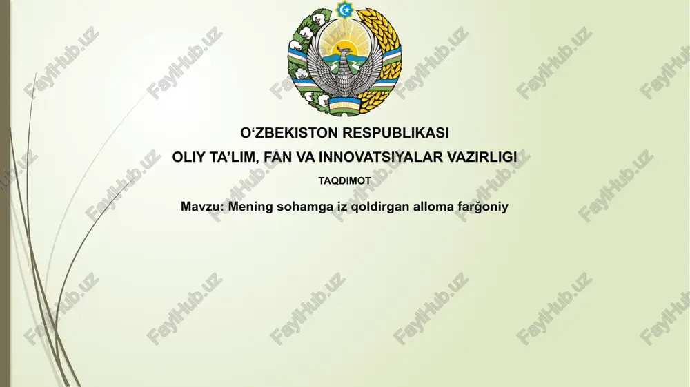 al-fargʻoniyning hayoti va ilmiy merosi — PPTX