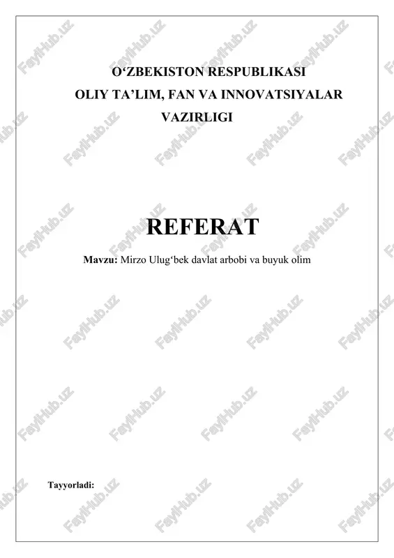 mirzo ulugʻbek davlat arbobi va buyuk olim — DOCX