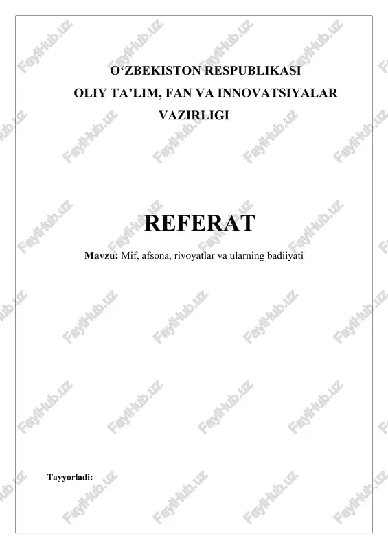 mif, afsona, rivoyatlar va ularning badiiyati — DOCX