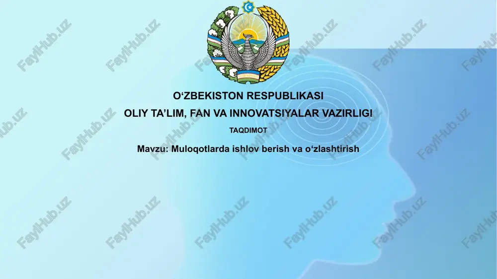 muloqotlardaishlovberishvaoʻzlashtirish — PPTX