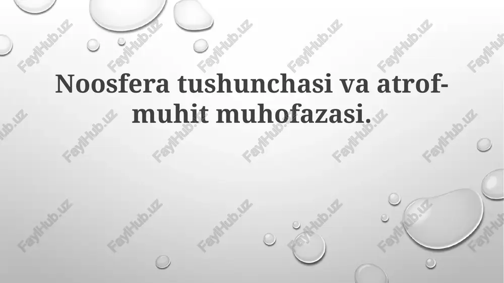 noosfera tushunchasi — PPTX