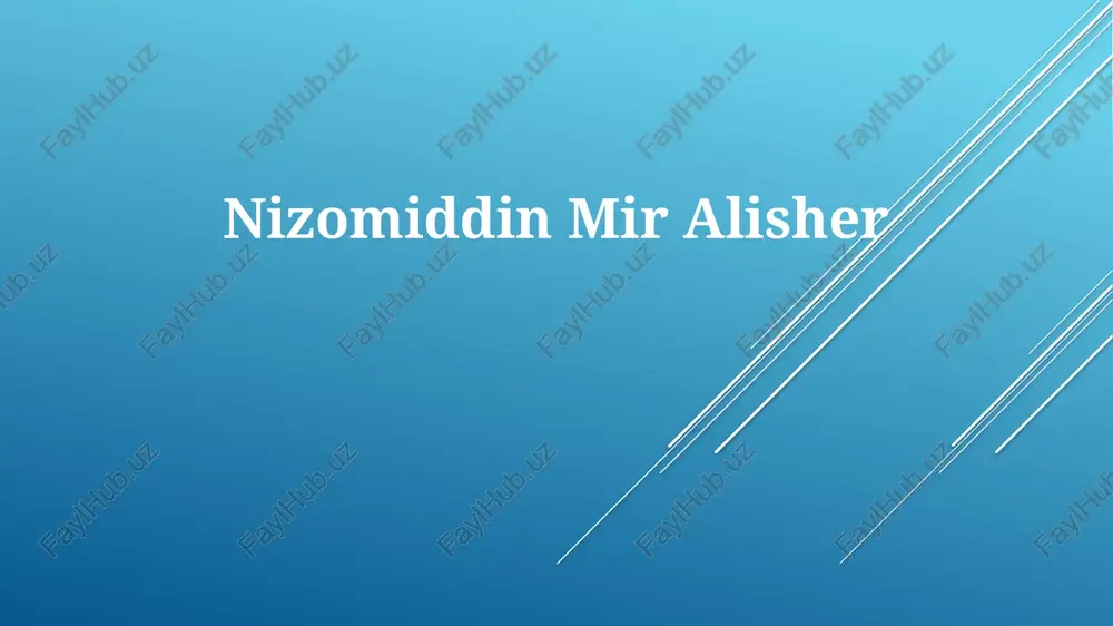 alisher navoiy haqida — PPTX