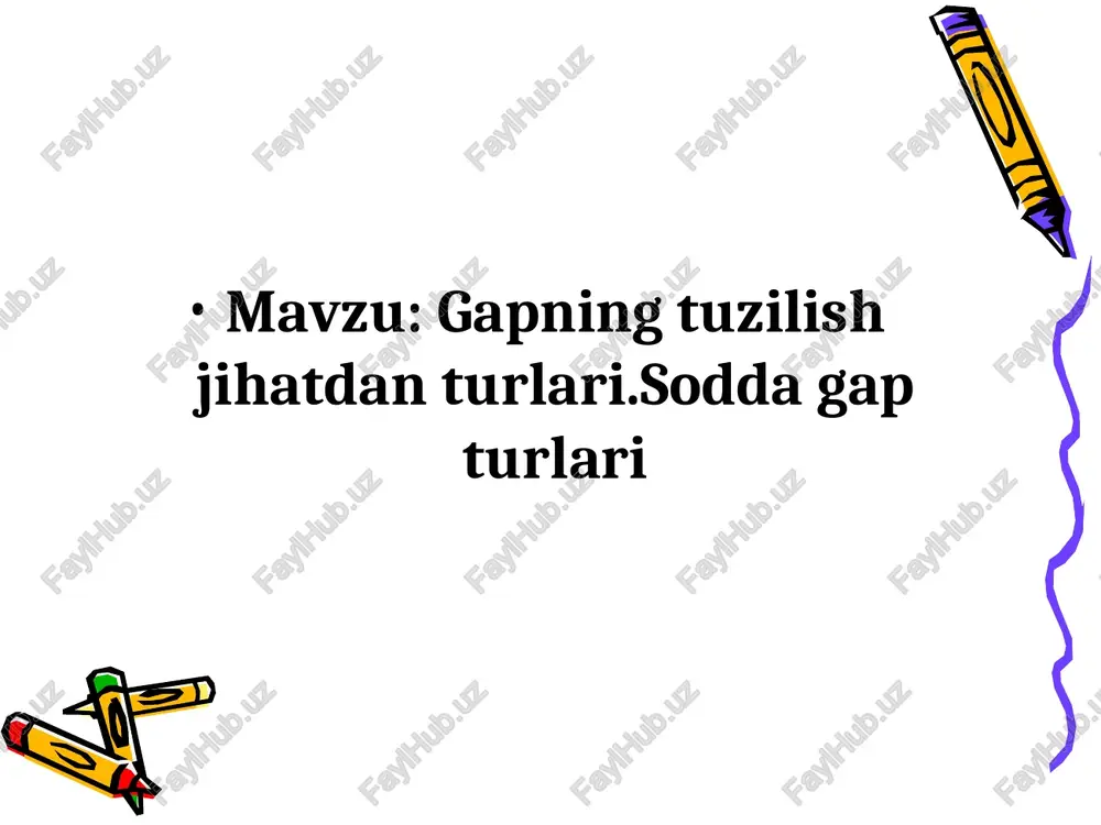 gapning tuzilish jihatdan turlari. sodda gap turlari — PPT