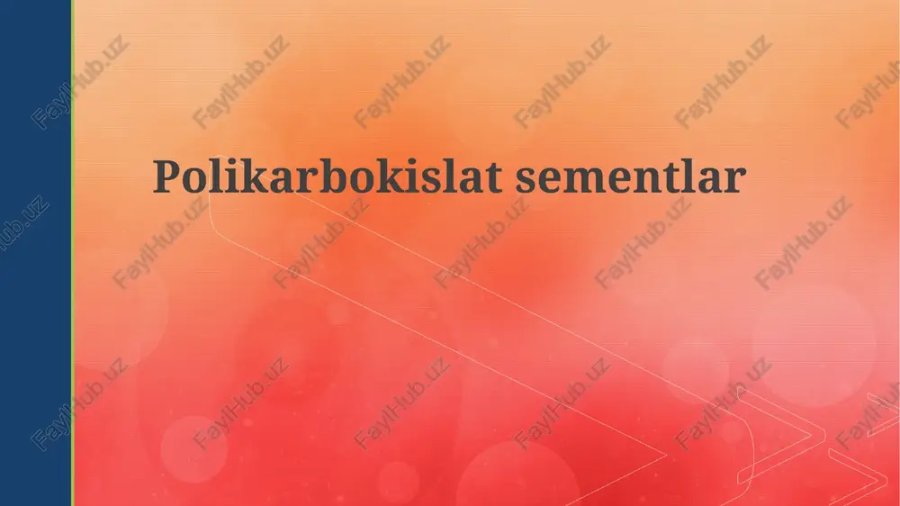 polikarboksilat sementlar — PPTX