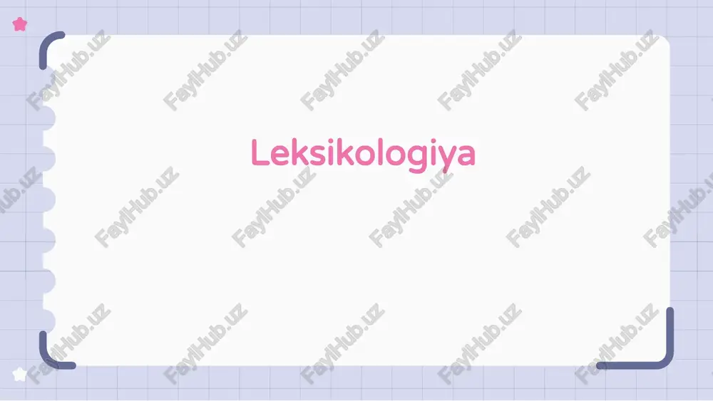 leksikologiya — PPTX