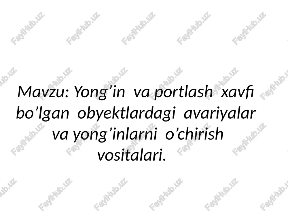 yong’in va portlash xavfibo’lgan obyektlar — PPTX