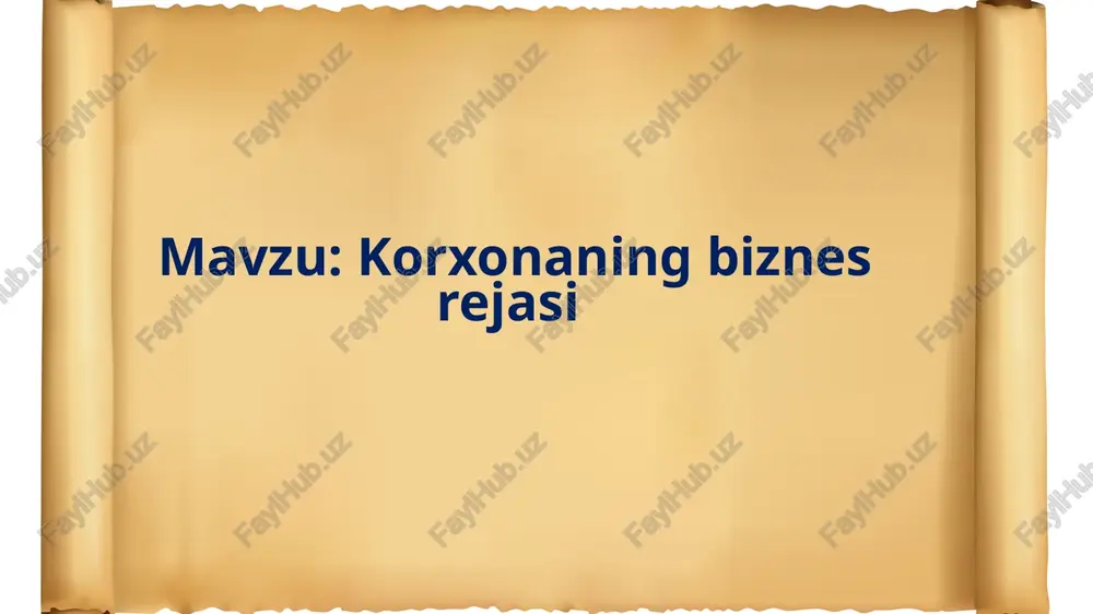 korxonaning biznes rejasi — PPTX