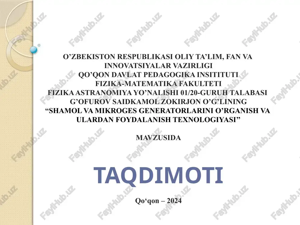 shamol va mikroges generatorlarini o'rganish va o'lar — PPTX
