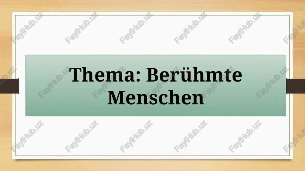 berühmte menschen — PPTX