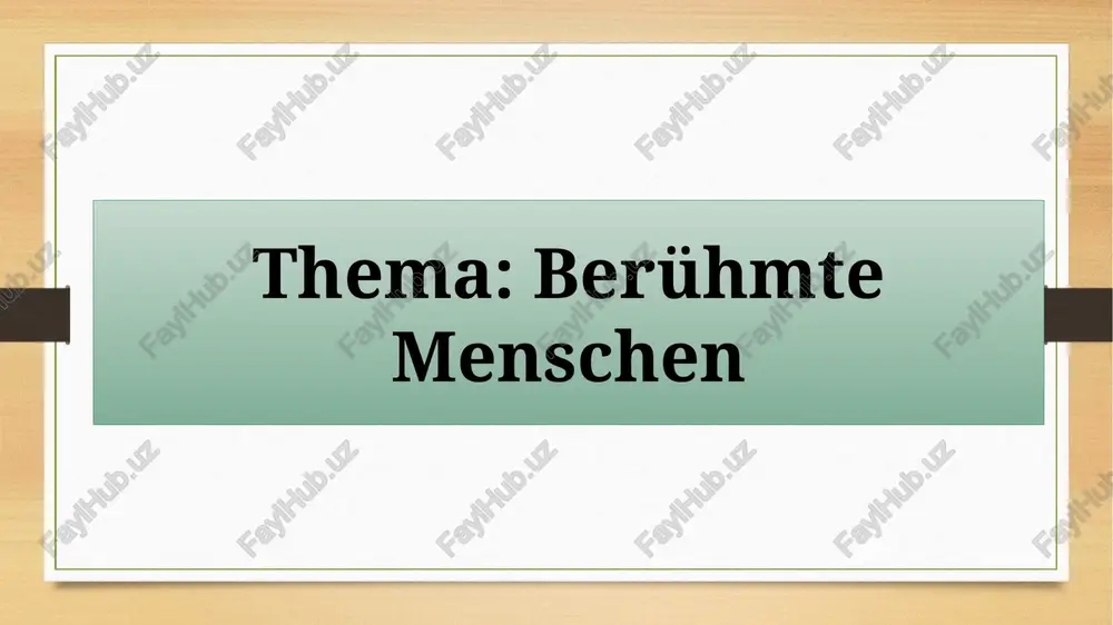 berühmte menschen — PPTX