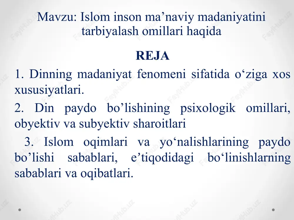 islom inson ma’naviy madaniyatini tarbiyalash omillari haqida — PPTX