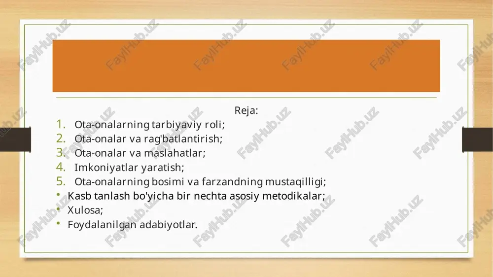 kasb tanlashda ota-onalarning tutgan o’rni haqida tushuncha — PPTX