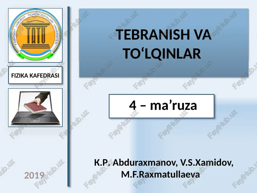 tebranish va to‘lqinlar — PPTX