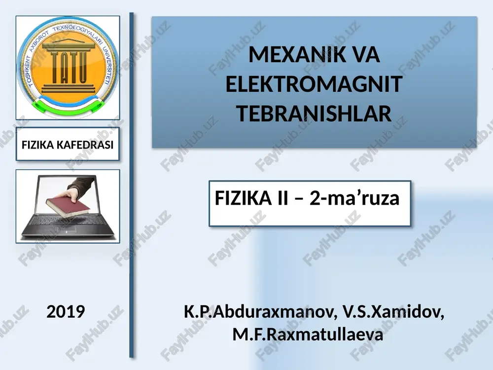 mexanik va elektromagnit tebranishlar 2 — PPTX