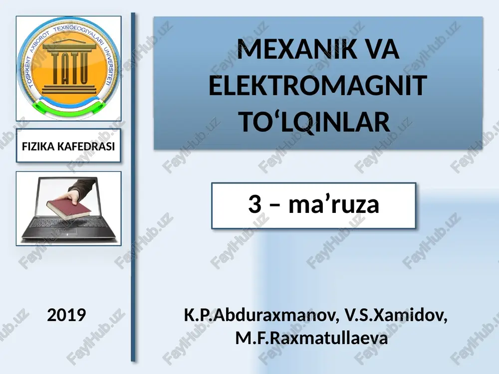 mexanik va elektromagnit to‘lqinlar — PPTX