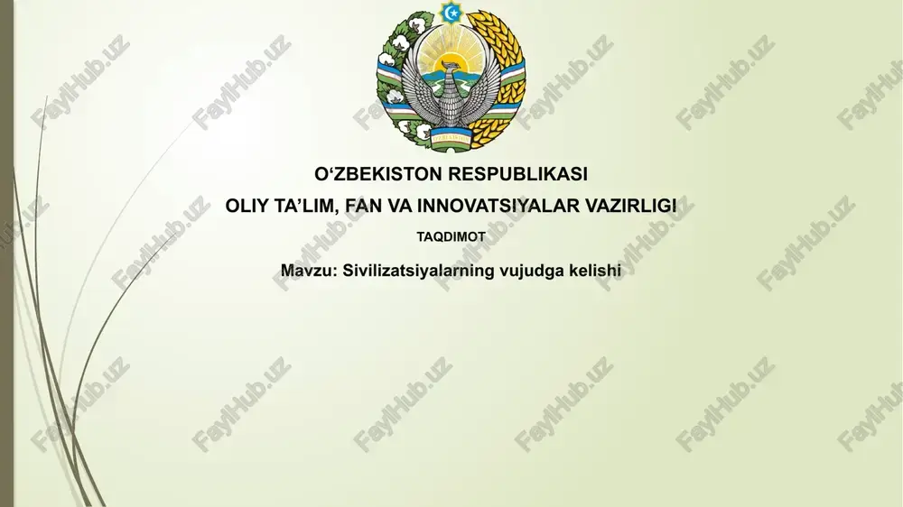 sivilizatsiyalarningvujudgakelishi — PPTX