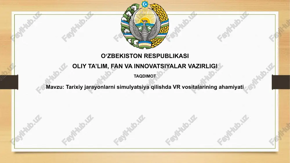 vr simulyatsiyalari tarixni boshdan kechirish — PPTX