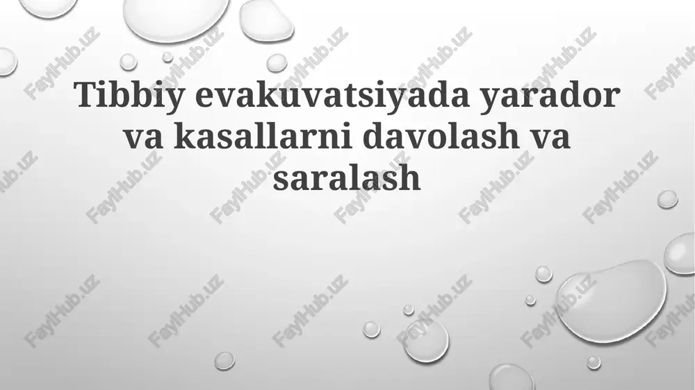 tibbiy evakuatsiya — PPTX