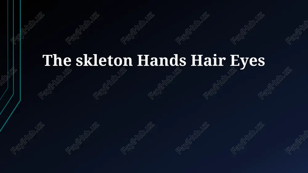 the body's framework: skeleton and hands — PPTX