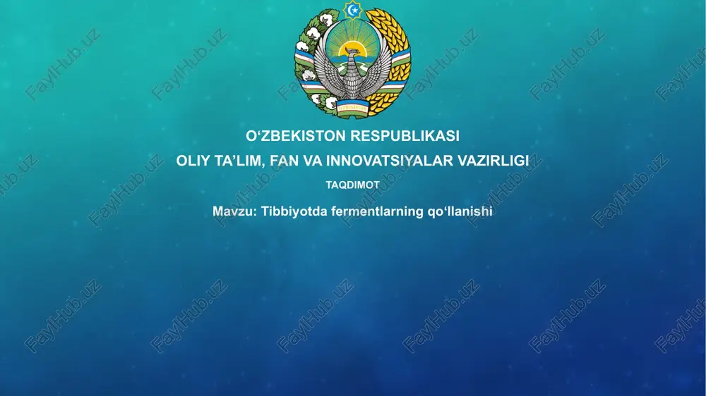 tibbiyotda fermentlarning qoʻllanishi — PPTX