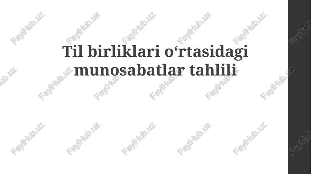 til birliklari oʻrtasidagi munosabatlar tahlili — PPTX