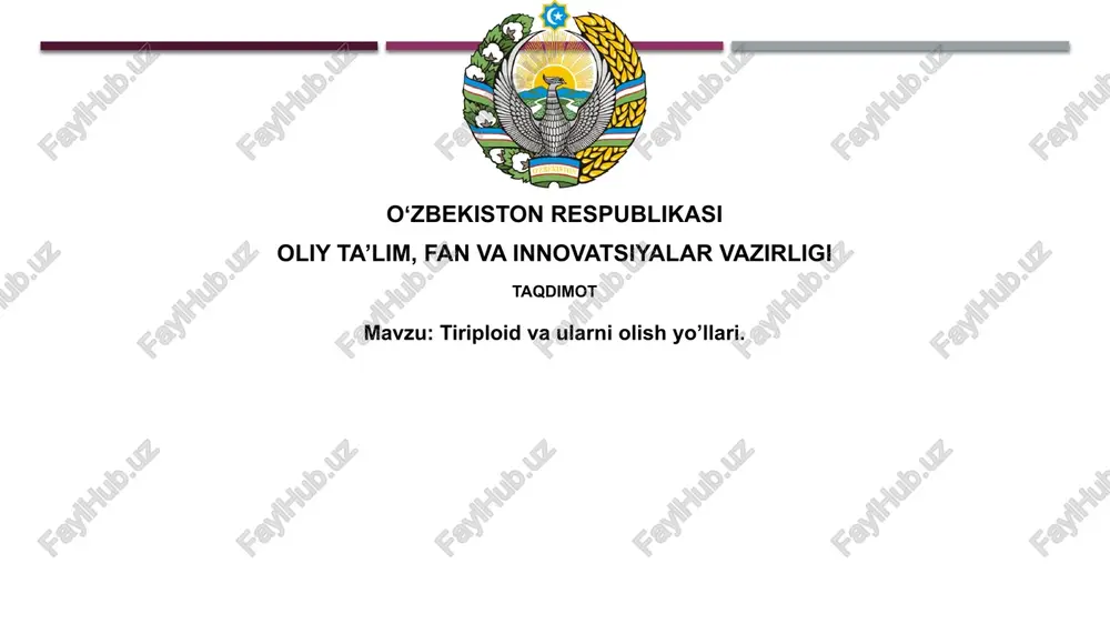 tiriploid vaularni olish yo'llari — PPTX