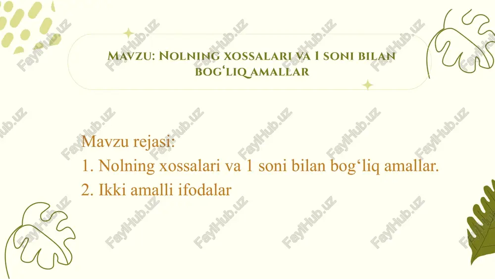 nolning xossalari va 1 soni bilan bog‘liq amallar — PPTX