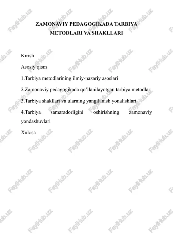 zamonaviy pedagogikada tarbiya metodlari va shakllari — DOCX
