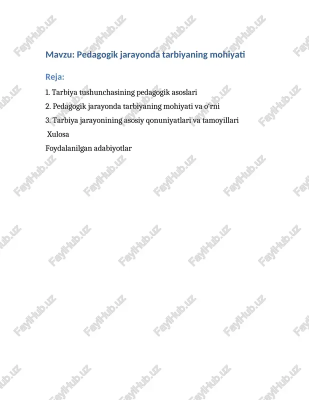 pedagogik jarayonda tarbiyaning mohiyati — DOCX