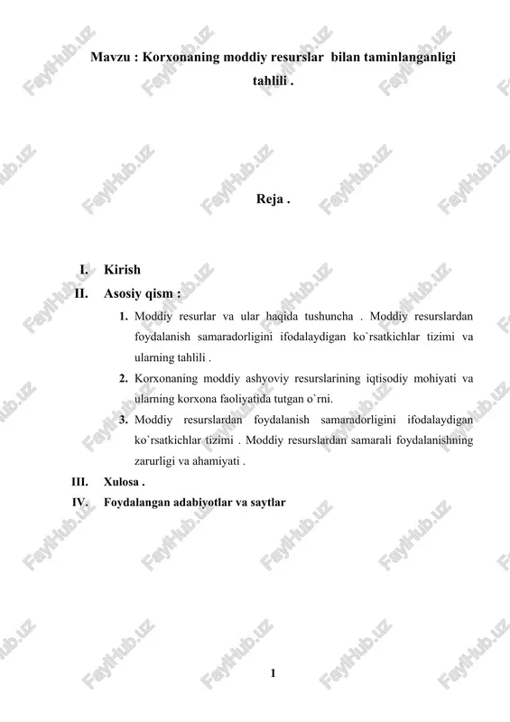 korxonaning moddiy resurslar bilan taminlanganligi — DOCX