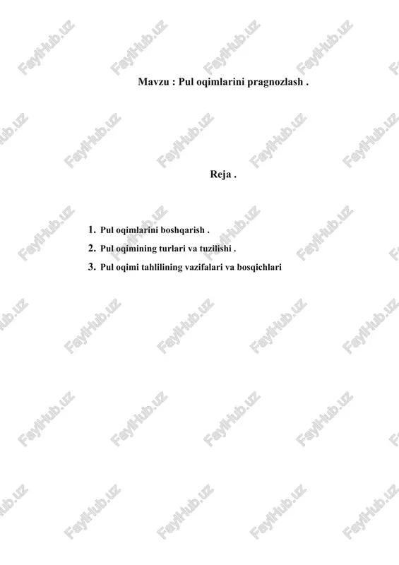 pul oqimlarini pragnozlash — DOCX