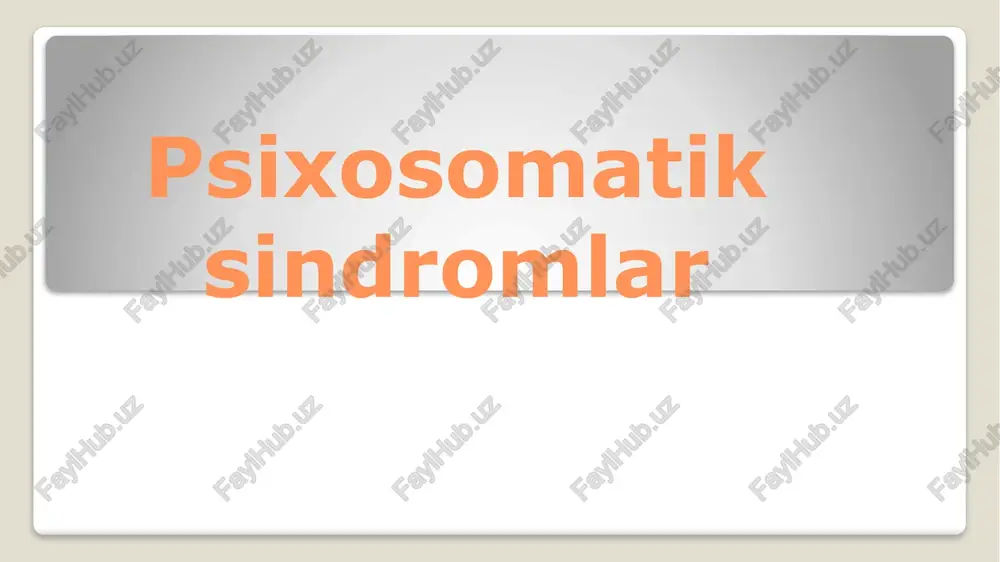 psixosomatiksindromlar — PPTX