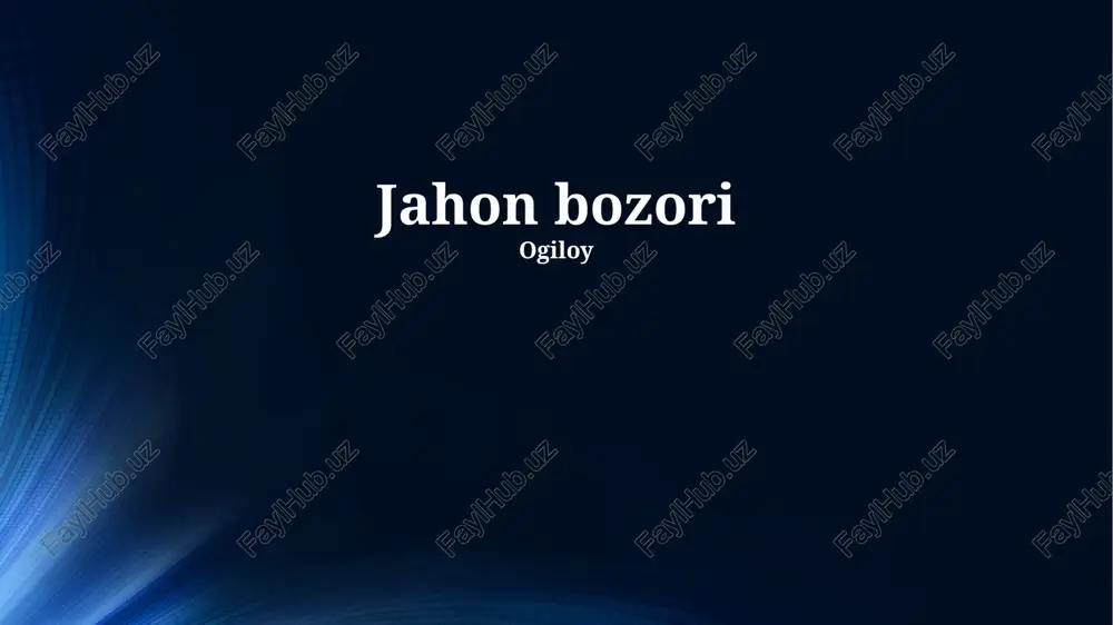 jahon bozori — PPTX