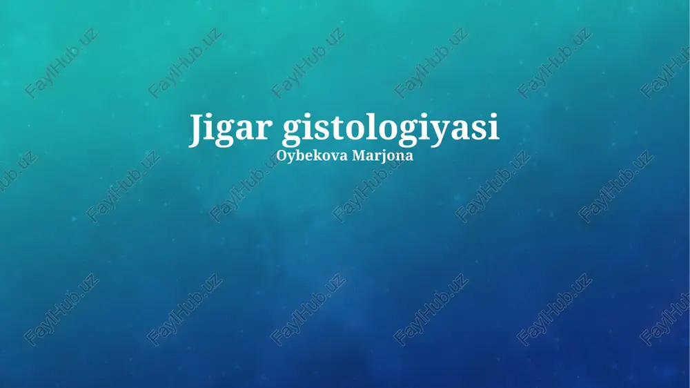 jigar gistologiyasi — PPTX