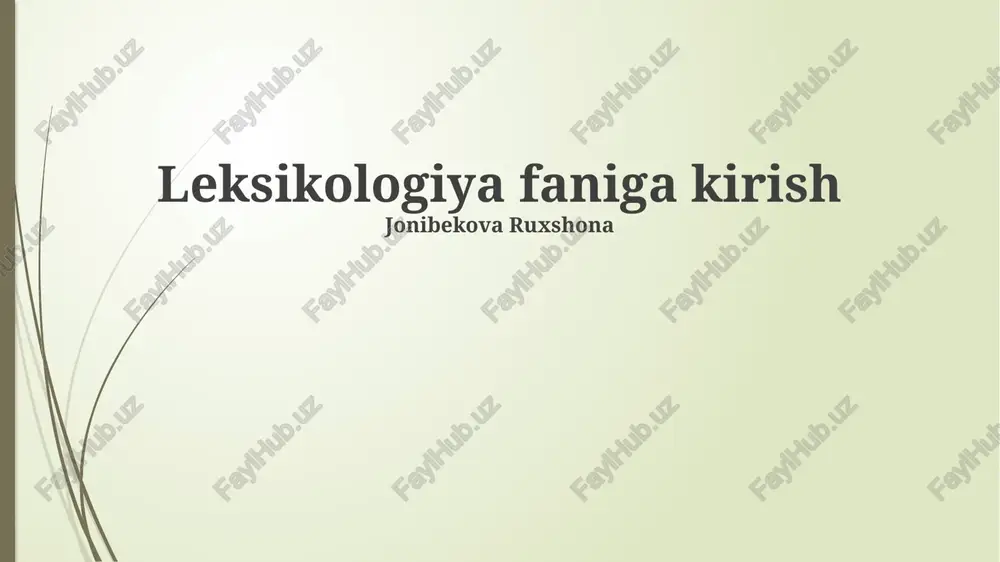 leksikologiya faniga kirish — PPTX