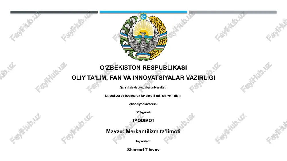 merkantilizm taʼlimoti — PPTX