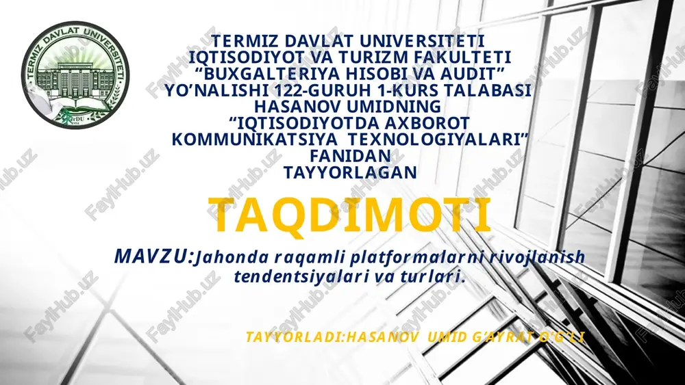 jahonda raqamli platformalarni rivojlanish tendentsiyalari va turlari. — PPTX