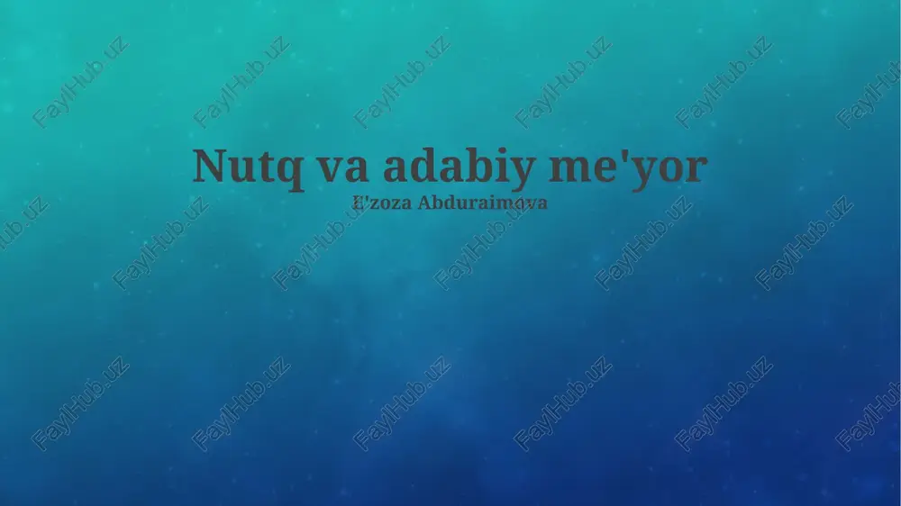 nutq va adabiy me'yor — PPTX