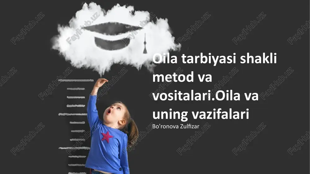 oila tarbiyasi shakli metod va vositalari — PPTX
