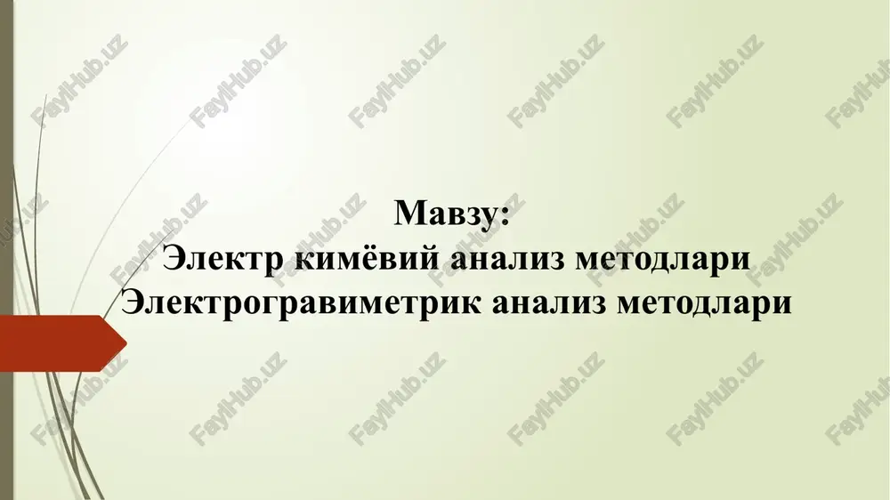 elektrkimyoviy analiz metodlari — PPTX