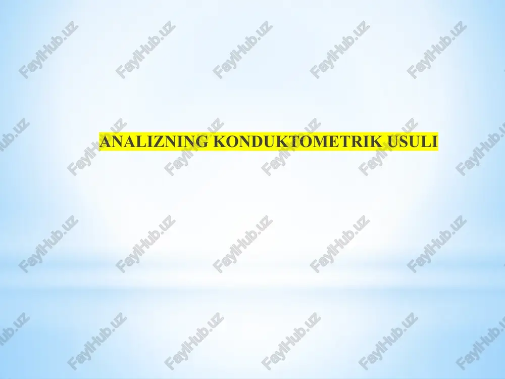 analizning konduktometrik usuli — PPTX