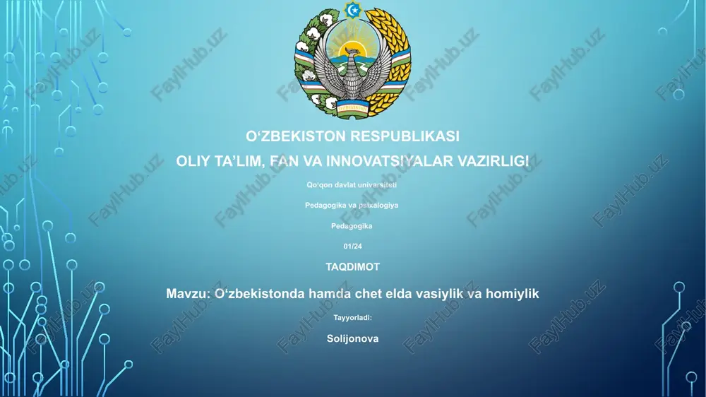 oʻzbekistonda hamda chet elda vasiylik va homiylik — PPTX