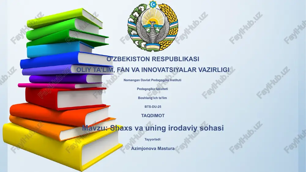 shaxs va uning irodaviy sohasi — PPTX