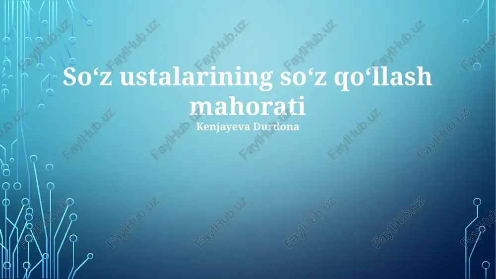 so‘z ustalarining so‘z qo‘llash mahorati — PPTX