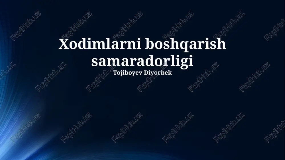 xodimlarni boshqarish samaradorligi — PPTX