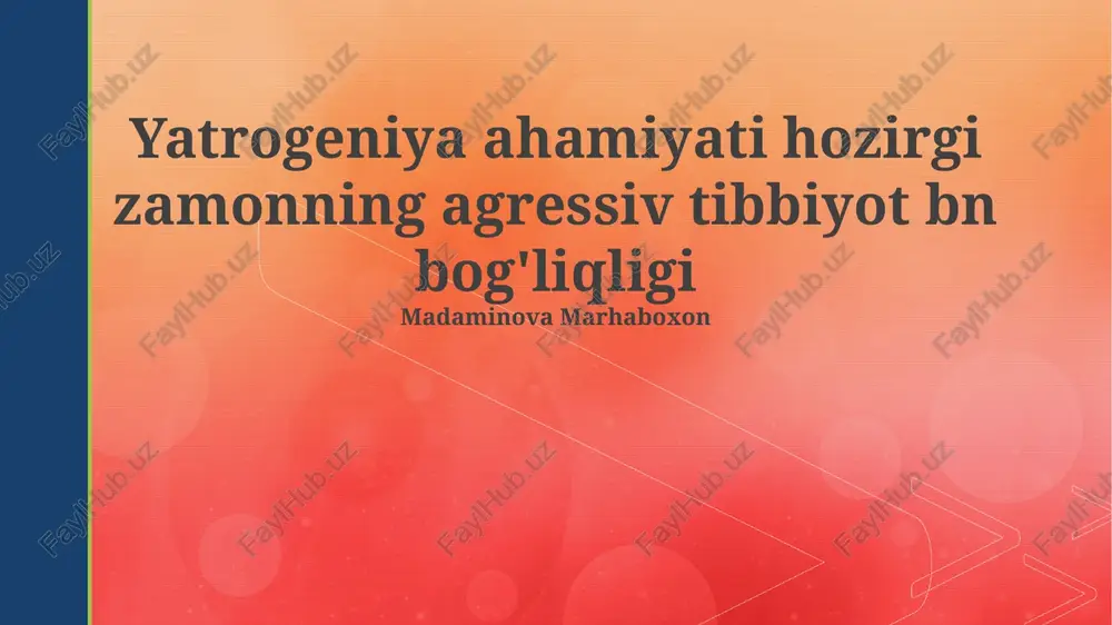 yatrogeniyaning ahamiyati — PPTX