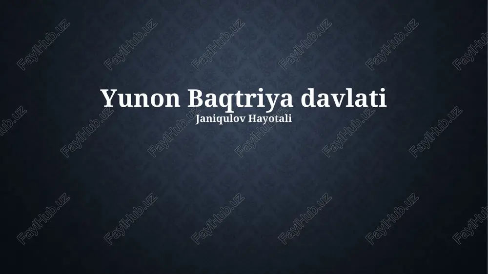 yunon baqtriya davlati — PPTX