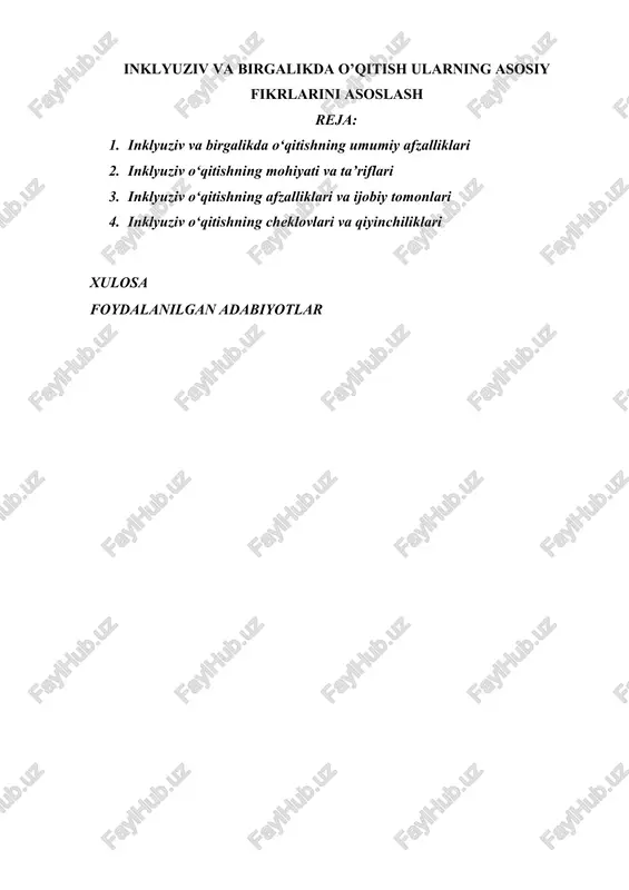 inklyuziv va birgalikda o’qitish ularning asosiy fikrlarini asoslash — DOCX