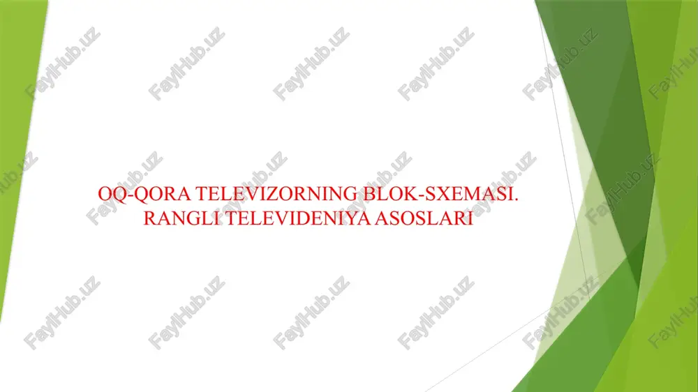 oq-qora televizorning blok-sxemasi. rangli televideniya asoslari — PPTX