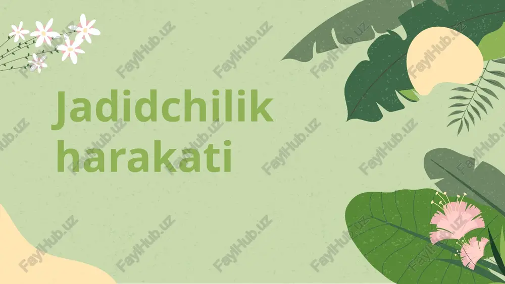 jadidchilik harakati — PPTX
